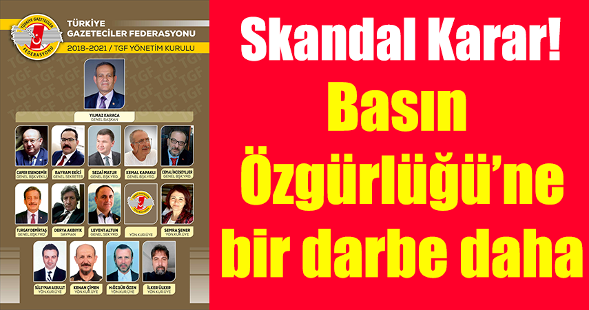 TGF : “EGM’nin genelgesi, basın özgürlüğüne engeldir”