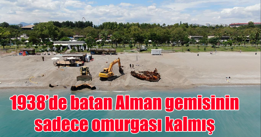Konyaaltı plajındaki 83 yıllık batık gemi karaya çıkarıldı