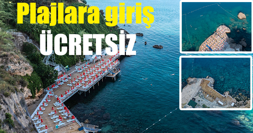 Bu plajlara giriş serbest