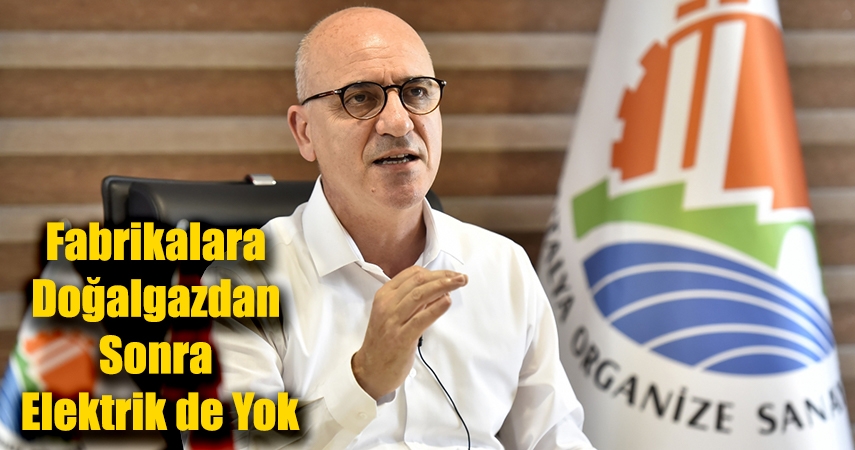 OSB’lerin Elektriği Kısıtlanıyor, Üretim Duracak