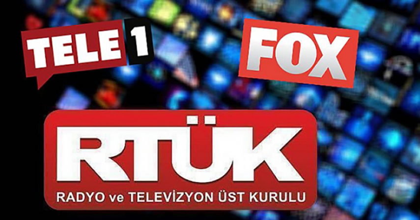 RTÜK'ten TELE1 ve Fox Tv'ye 6 milyon para cezası