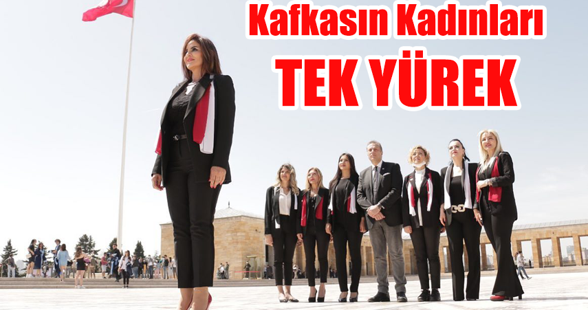 'Kafkasın Kadınları' Ata'nın huzurunda