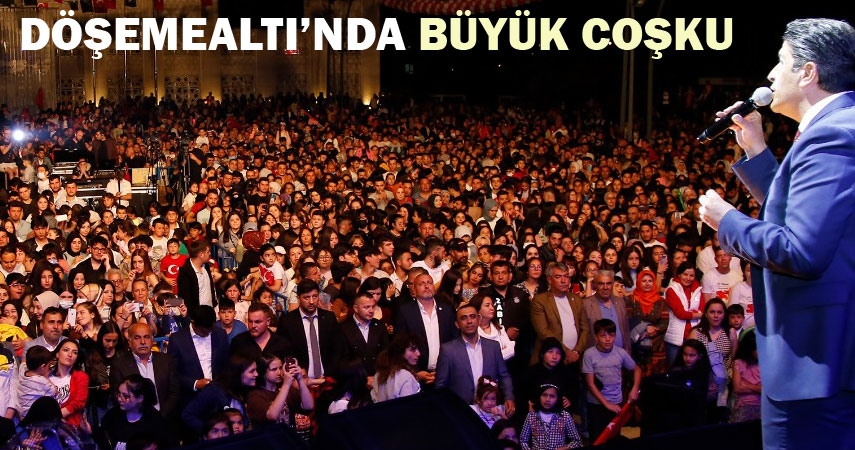 Döşemealtı'nda büyük coşku
